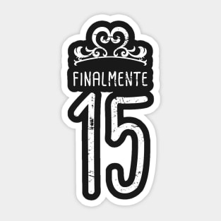 Finalmente 15 - Quinceanera Sticker